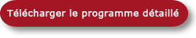 Télécharger le programme détaillé