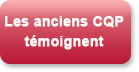 Les_anciens_CQP_temoignent
